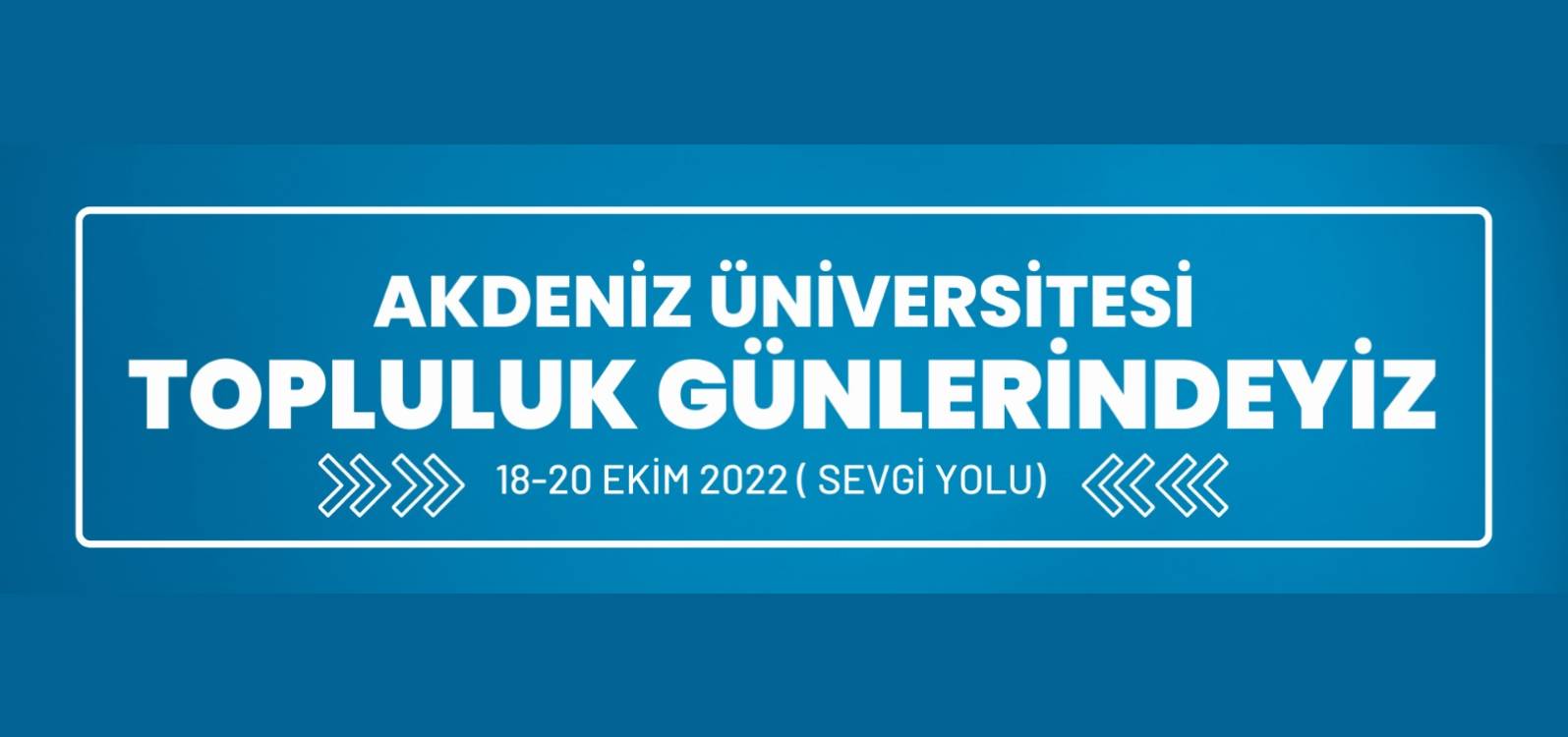 Akdeniz Üniversitesi Topluluk Tanıtım Günleri